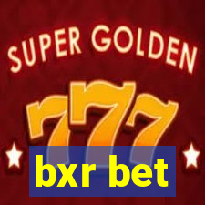 bxr bet