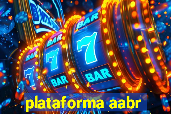 plataforma aabr