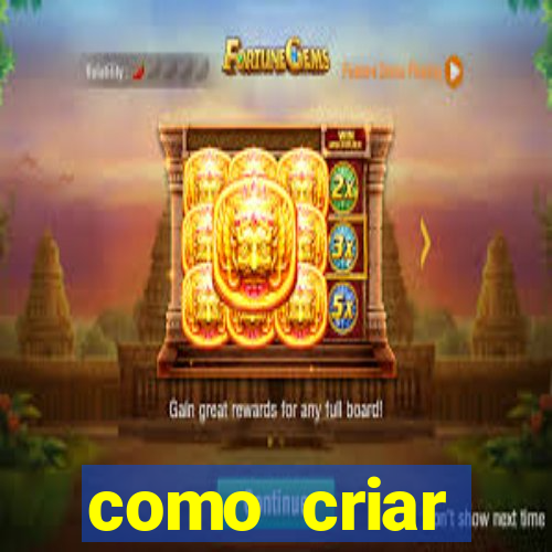 como criar plataforma de slots