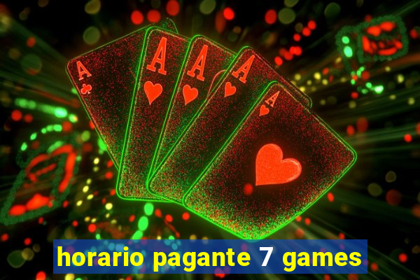 horario pagante 7 games