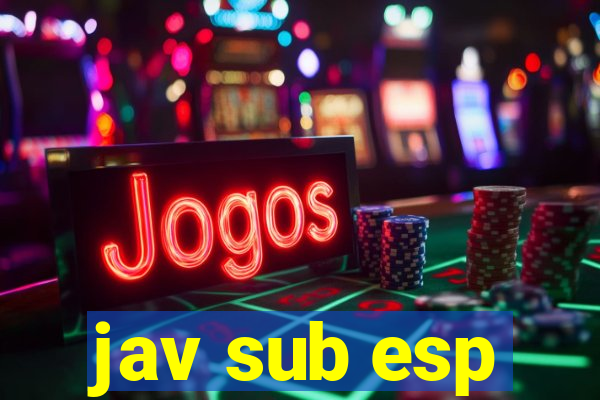 jav sub esp