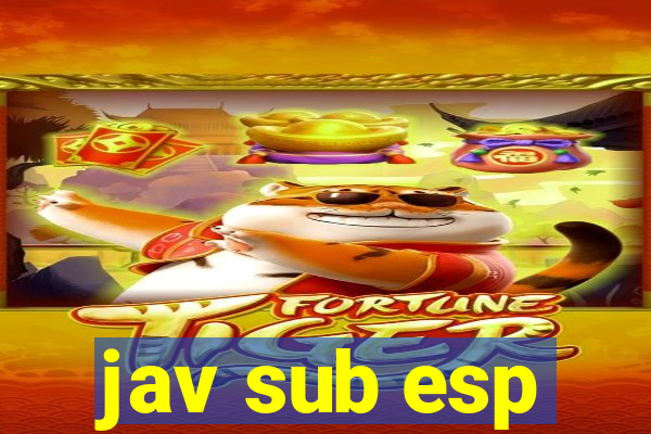 jav sub esp