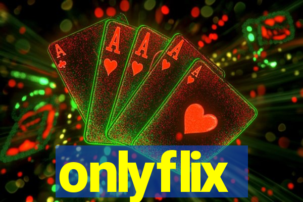 onlyflix