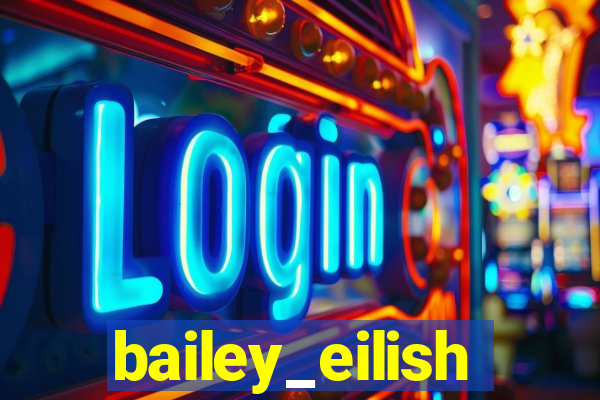 bailey_eilish