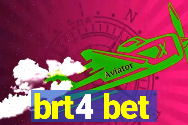 brt4 bet