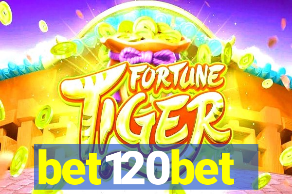 bet120bet