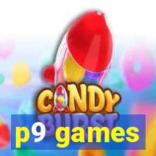 p9 games