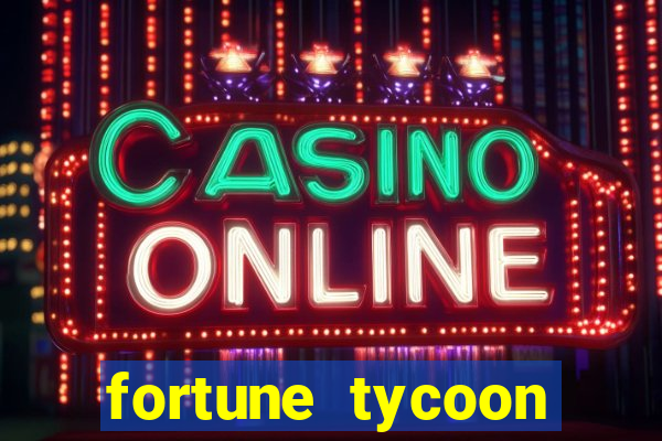 fortune tycoon slots download