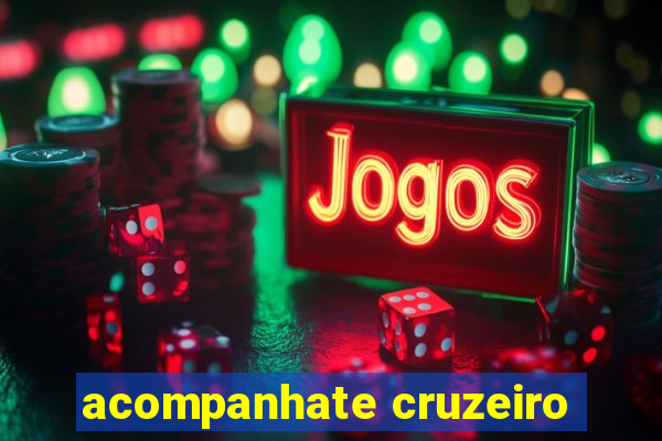 acompanhate cruzeiro