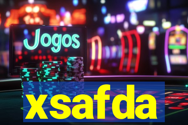 xsafda