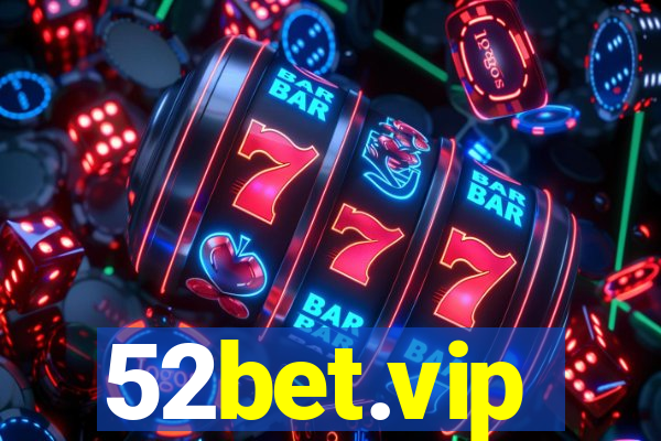 52bet.vip