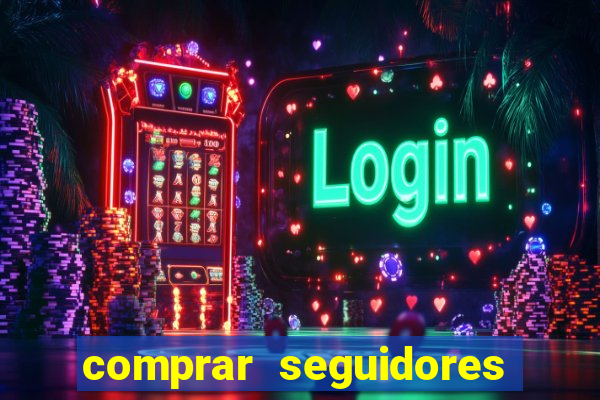 comprar seguidores barato instagram