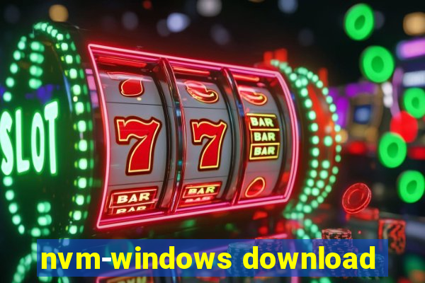 nvm-windows download