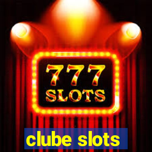 clube slots