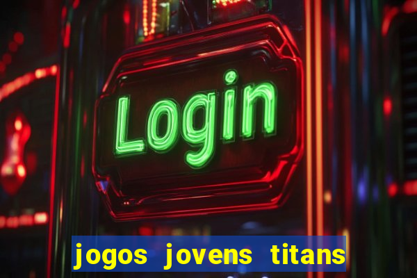 jogos jovens titans battle blitz