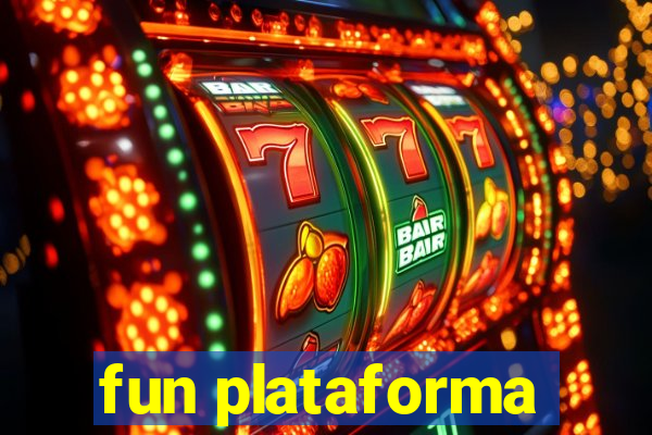 fun plataforma