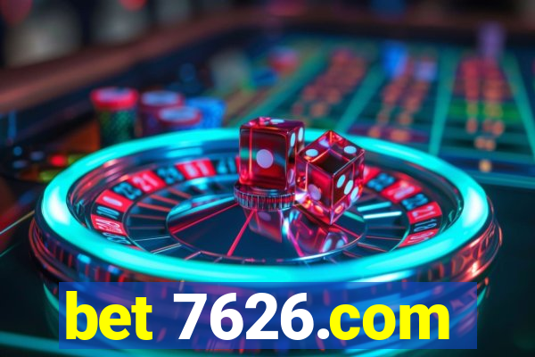 bet 7626.com