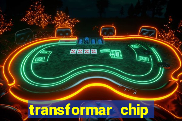 transformar chip tim em esim