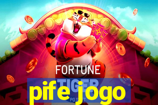 pife jogo