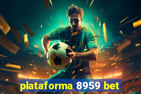 plataforma 8959 bet