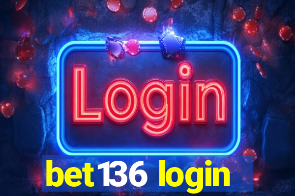 bet136 login