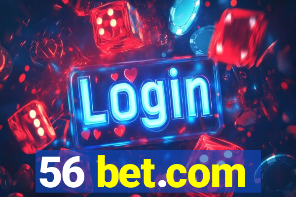 56 bet.com