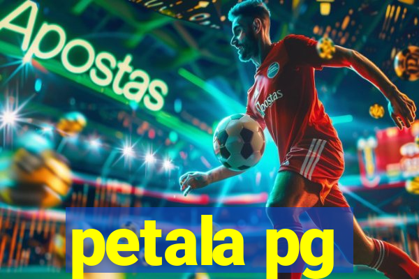 petala pg