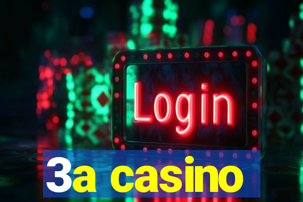 3a casino