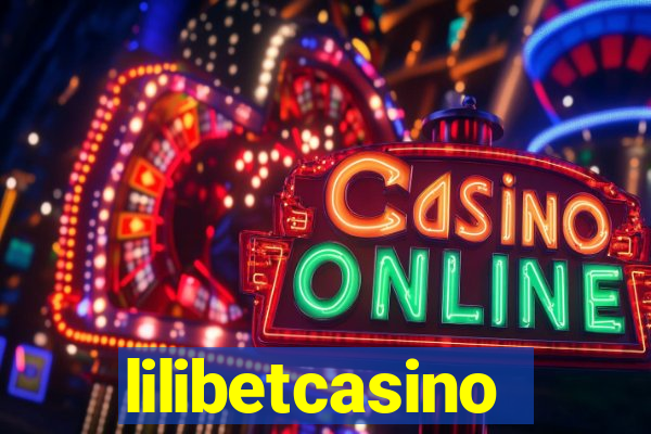 lilibetcasino