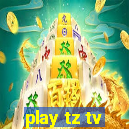 play tz tv