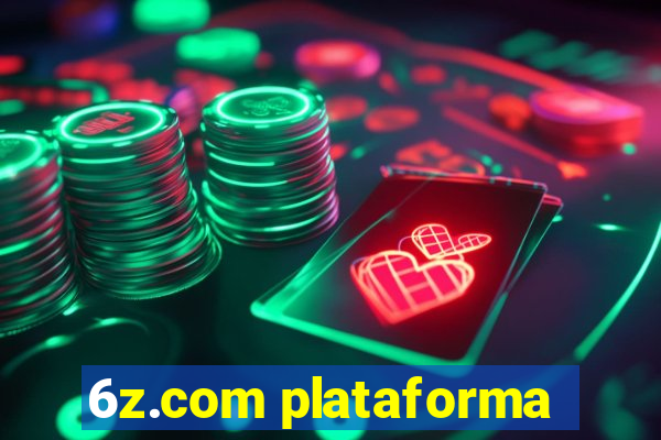 6z.com plataforma