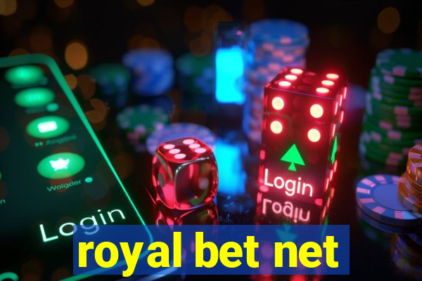 royal bet net