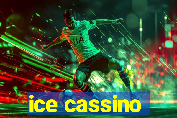 ice cassino