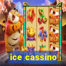 ice cassino