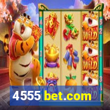 4555 bet.com