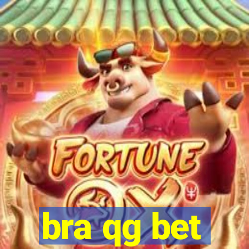 bra qg bet