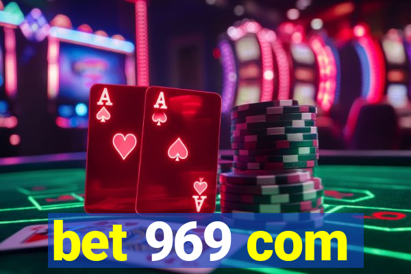 bet 969 com