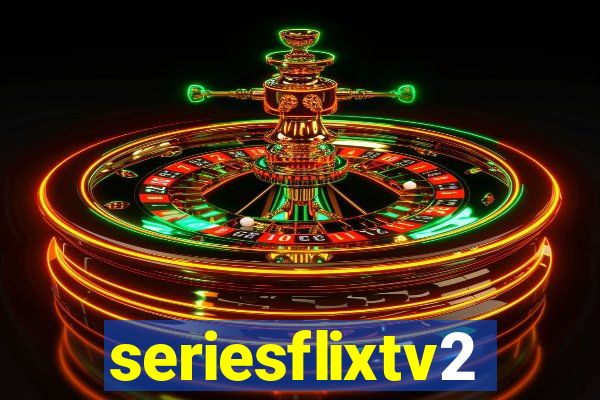 seriesflixtv2