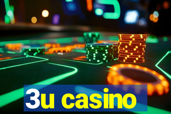 3u casino