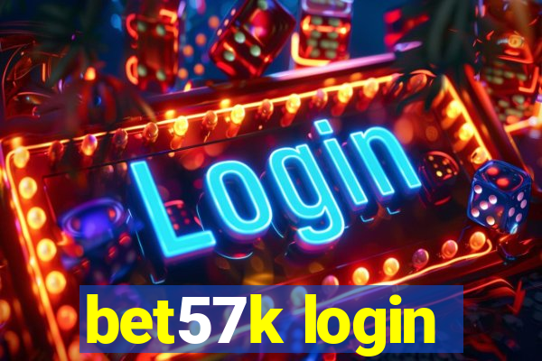 bet57k login