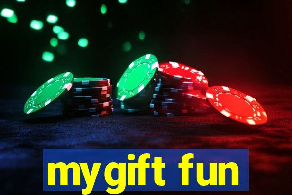 mygift fun