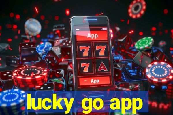 lucky go app