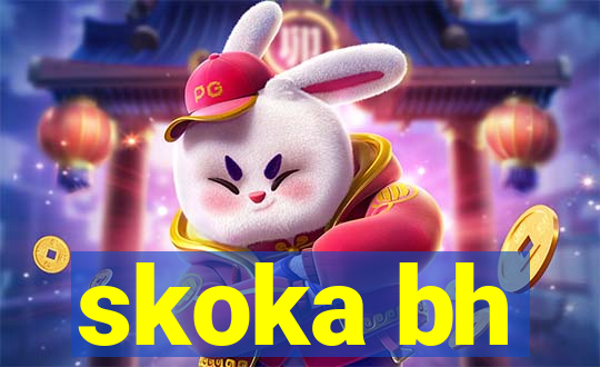 skoka bh