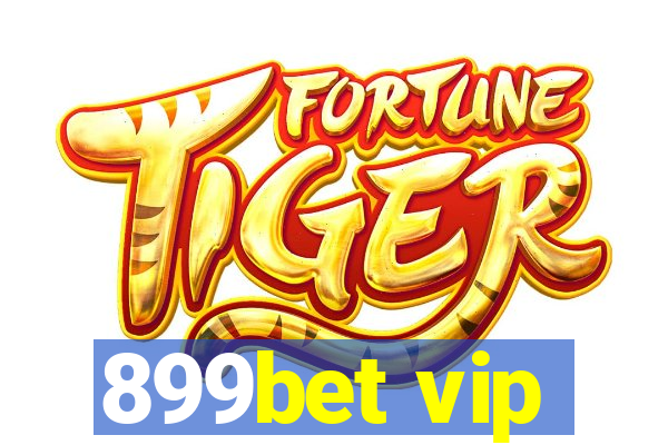 899bet vip