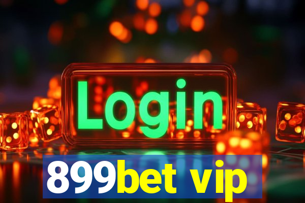 899bet vip