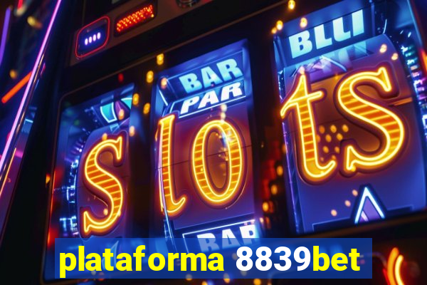 plataforma 8839bet