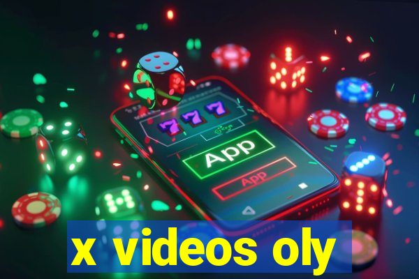 x videos oly