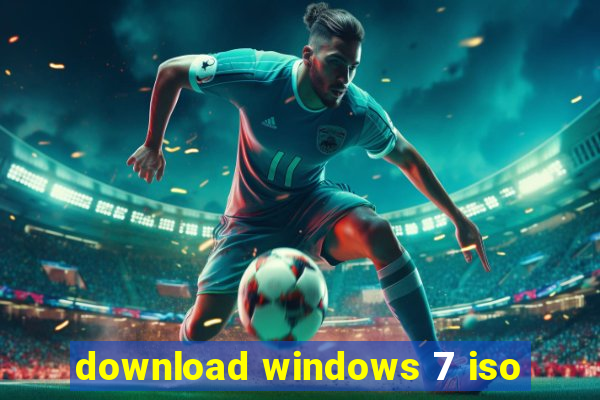 download windows 7 iso