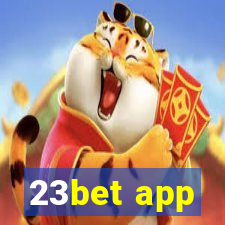 23bet app