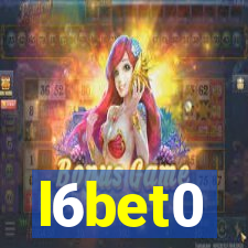 l6bet0